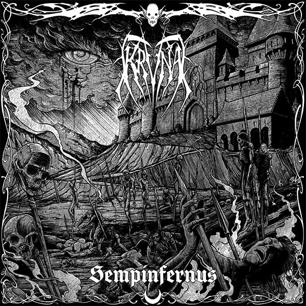 KRVNA - 'Sempinfernus' Out Now!