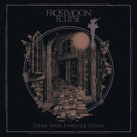 Frostmoon Eclipse - Dead and Forever Gone LP (Black Vinyl)