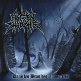Frozen Shadows – Dans Les Bras Des Immortels CD