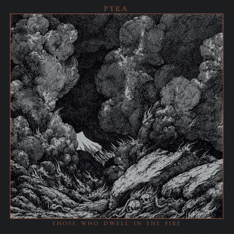 Pyra - Those Who Dwell in the Fire LP (Opaque White & Black With Gold Splatter Vinyl)