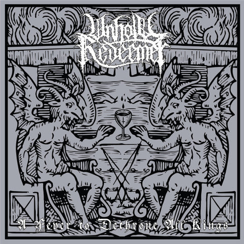 Unholy Redeemer – A Fever To Dethrone All Kings CD