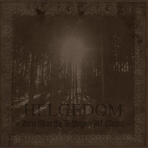 Helgedom – Den Mörka Skogen Af Ondo CD