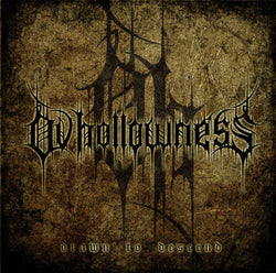 Ov Hollowness – Drawn To Descend CD