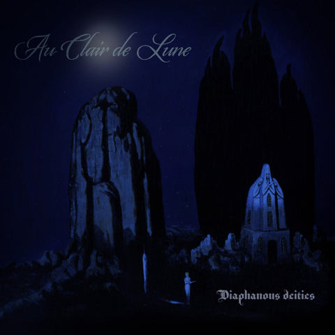 Au Clair de Lune – Diaphanous Deities CD
