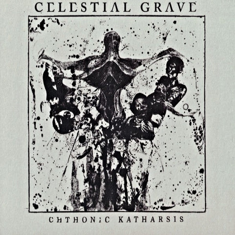 Celestial Grave – Chthonic Katharsis CD