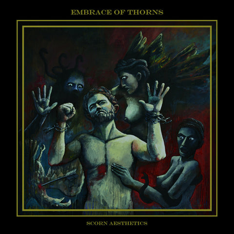 Embrace Of Thorns – Scorn Aesthetics CD
