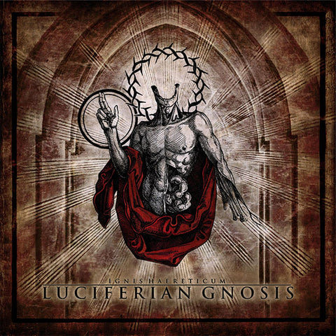 Ignis Haereticum – Luciferian Gnosis CD