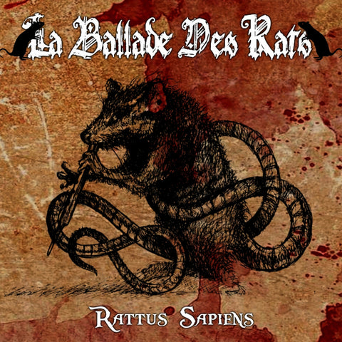 La Ballade Des Rats – Rattus Sapiens CD
