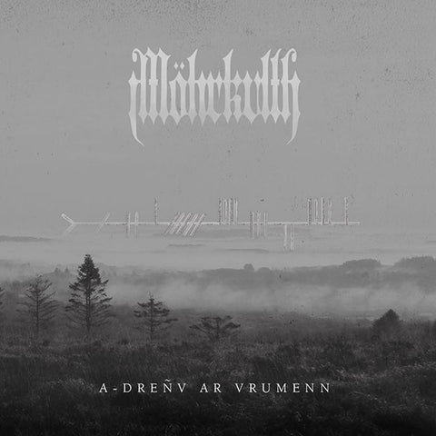 Möhrkvlth - A-dreñv ar vrumenn CD