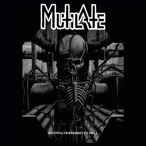 Mutilate – Rotting In Eternity's Hell LP