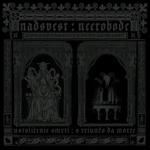 Nadsvest / Necrobode – Ustolicenje smrti : O triunfo da morte LP