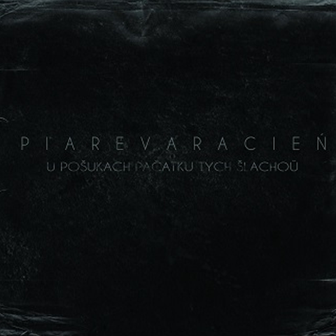 Piarevaracień - U pošukach pačatku tych šlachoŭ CD