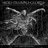 Soli Diaboli Gloria – The Last Blessing A5 Digibook CD