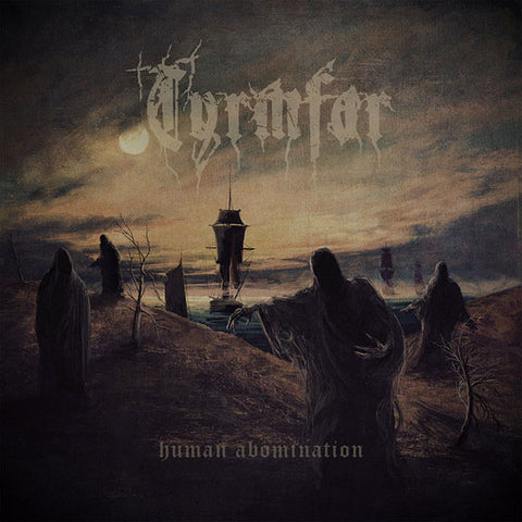Tyrmfar – Human Abomination CD