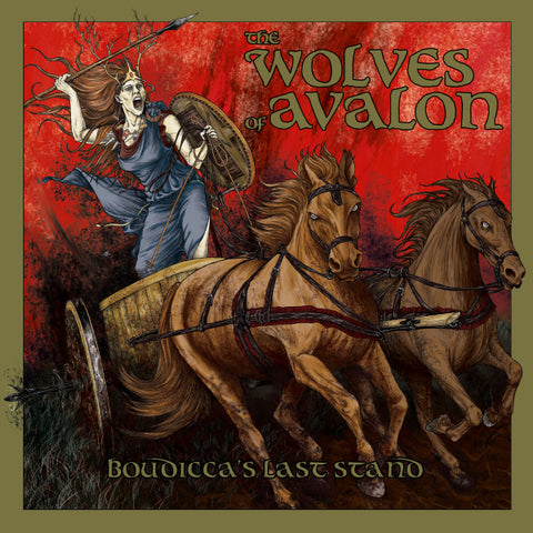The Wolves Of Avalon – Boudicca's Last Stand CD