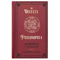 De Occulta Philosophia. Vol. 3 - Ceremonial Magic Agrippa v. Nettesheim