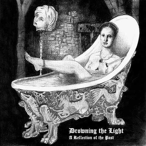 Drowning the Light - Reflection of the Past CD