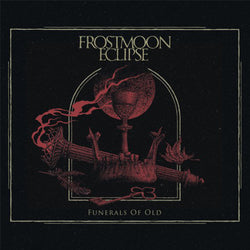 Frostmoon Eclipse - Funerals of Old 4CD Box Set Pre Order