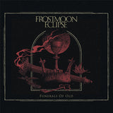 Frostmoon Eclipse - Funerals of Old 4CD Box Set Pre Order