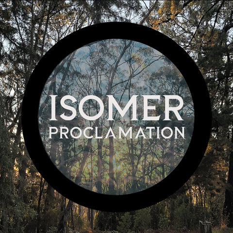 Isomer – Proclamation CD