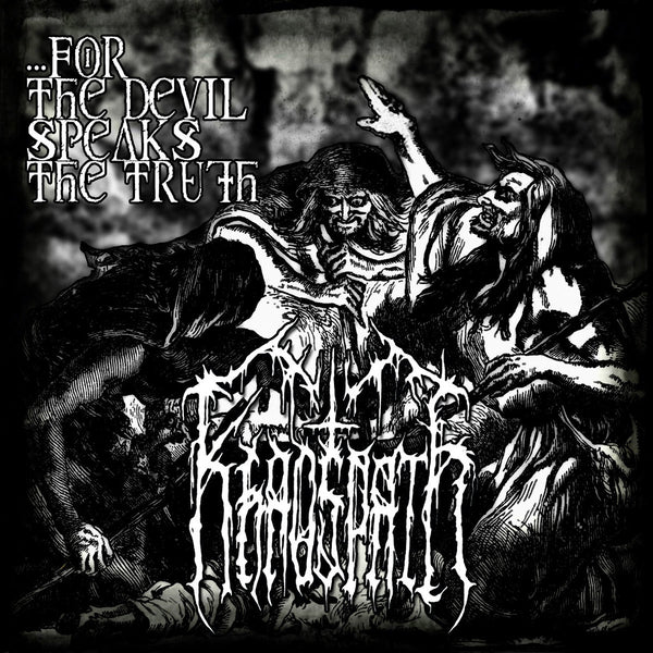 Khaospath – ...For The Devil Speaks The Truth CD