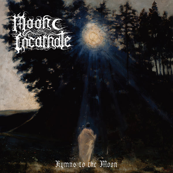 Moon Incarnate - Hymns to the Moon CD Pre-Order