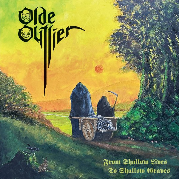Olde Outlier – From Shallow Lives To Shallow Graves LP