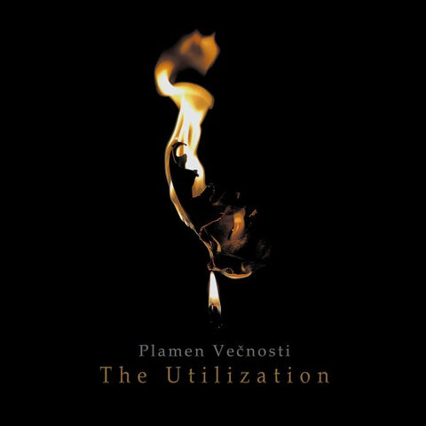 Plamen Večnosti – The Utilization CD