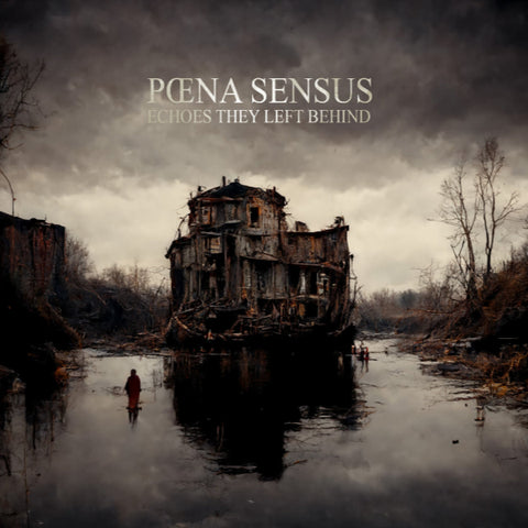Pœna Sensus – Echoes They Left Behind CD