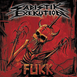 Sadistik Exekution – Fukk LP (Blood Red & Black Marble Vinyl)