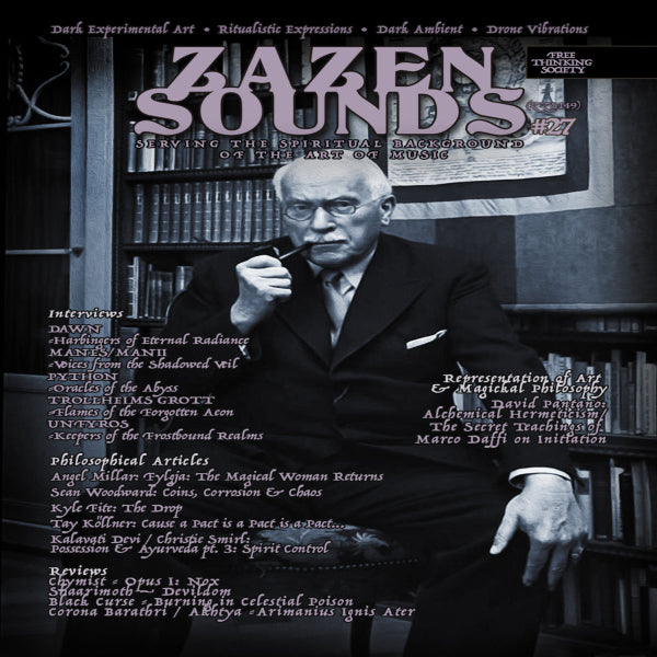 Zazen Sounds Esoteric Publication Issue 27