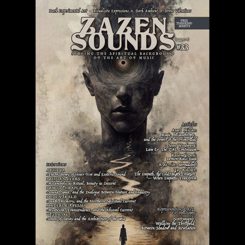Zazen Sounds Esoteric Publication Issue 33