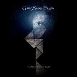 Grey Skies Fallen - The Many Sides of Truth CD