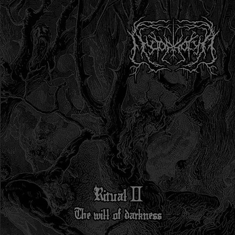 Nyctophobia - Ritual II - The Will of Darkness CD