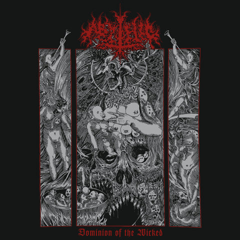 Abythic - Dominion Of The Wicked LP