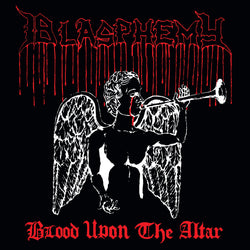 Blasphemy  – Blood Upon The Altar CD