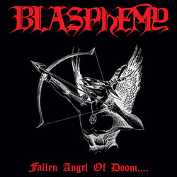 Blasphemy  – Fallen Angel Of Doom.... CD
