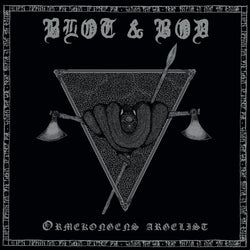 Blot & Bod - Ormekongens Argelist LP