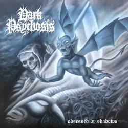 Dark Psychosis – Obsessed By Shadows CD