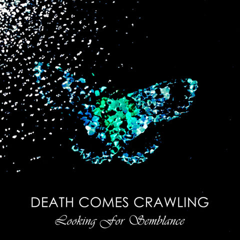 Death Comes Crawling ‎– Looking For Semblance CD