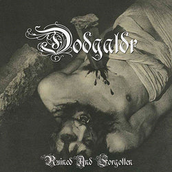 Dödgaldr ‎– Ruined And Forgotten CD