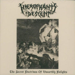 Hierophant's Descent ‎– The Secret Doctrines Of Unearthly Delights CD