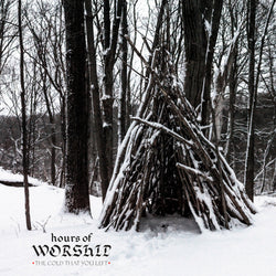 Hours of Worship - The Cold That You Left CD