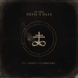 The House Of Capricorn – In The Devil's Days CD