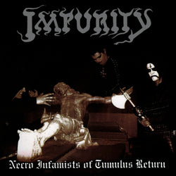 Impurity  ‎– Necro Infamists Of Tumulus Return LP