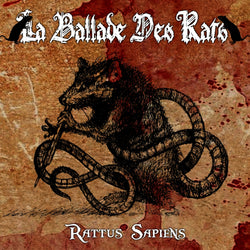 La Ballade Des Rats ‎– Rattus Sapiens CD