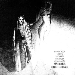 Blood Moon / LDRTFS / Satanael  / Shibalba  ‎– Magistra Quintessence CD