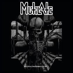 Mutilate ‎– Rotting In Eternity's Hell LP