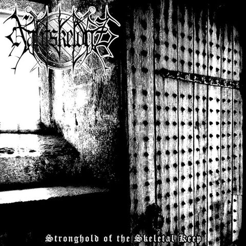 Nahtskelduz – Stronghold of the Skeletal Keep CD