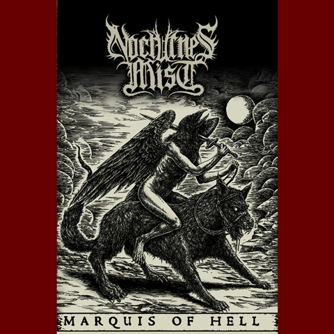 Nocturnes Mist - Marquis of Hell Tape